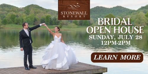 An advertisement for a bridal open house at Stonewall Resort on Sunday, July 28 from 12 PM to 2 PM, featuring a couple dancing by a lake.